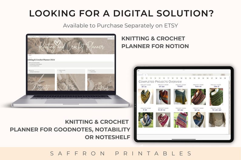 Promotional image showing digital versions of the knitting and crochet planner available for Notion, Goodnotes, Notability, and Noteshelf. Laptop screen displays the Notion planner dashboard with sections for projects, yarn, and patterns. Tablet screen shows completed project gallery with knitting photos.