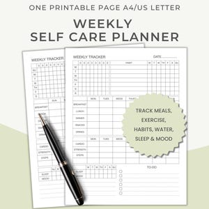 May include: A printable weekly self-care planner with a black pen. The planner includes sections to track meals, exercise, habits, water intake, sleep, and mood. The text on the planner reads "Weekly Self Care Planner."