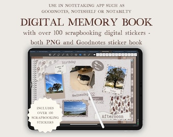 Digital Memory Book in BOHO Neutral Colors with 0ver 100 Scrapbooking Digital Stickers & Frames. Use In GoodNotes, Noteshelf, Notability etc