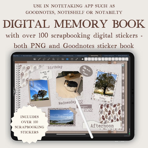 Digital Memory Book in BOHO Neutral Colors with 0ver 100 Scrapbooking Digital Stickers & Frames. Use In GoodNotes, Noteshelf, Notability etc