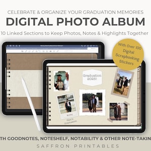 May include: Digital photo album on a tablet, showcasing graduation memories. The album includes photos, notes, and highlights. The image also features a stylus and a sticker that says "With Over 100 Digital Scrapbooking Stickers."