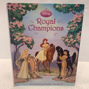 Disney's Royal Champions - An Enchanted Stables Storybook