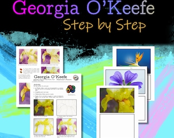 May include: A colorful art print featuring the text "Georgia O'Keefe Step by Step" in a vibrant font. The image includes step-by-step guides and examples of floral watercolor paintings, including irises and a bird of paradise.