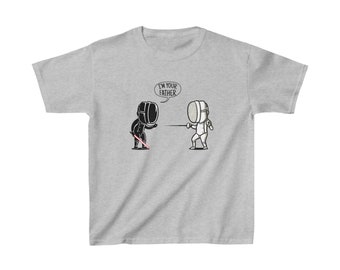 Fencing Kids T Shirt I'm Your Father Fencing Shirt Fencing Gift Fencer Shirt Fencing Tee Foil Epee Saber Trendy Shirt Fencer gifts Funny Tee
