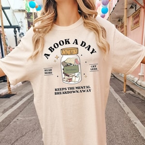 Comfort Colors Bookish Mental Health Shirt, Book A Day Retro Tee, Book Addict Gift, Read More Books, Booktok Merch, Funny Book Lover Tshirt