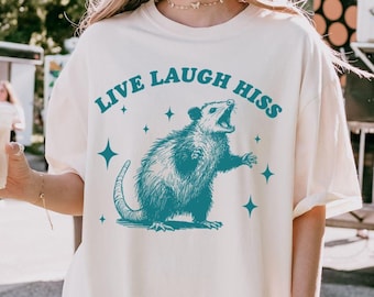 Live Laugh Hiss, Funny Possum Comfort Colors Shirt, Sarcastic Mental Health Vintage Nostalgia Aesthetic Meme Tee,The Horrors Persist Opossum