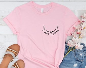 Unilateral Mastectomy Shirt, Breast Cancer Awareness, Single Mastectomy Gifts, Survivor Previvor Tee, This One&#39;s Gone It Tried To Kill Me