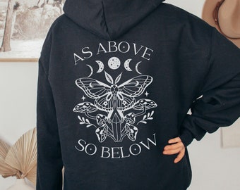 As Above So Below Luna Moth Mushroom Back Print Hoodie, Mystical Celestial Sweatshirt, Witchy Romantic Goth Gift, Dark Academia Pagan Occult