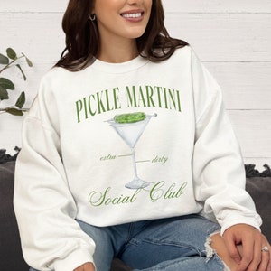 Pickle Martini Social Club Sweatshirt, Pickle Lover Crewneck, Retro Dirty Martini Sweater, Funny Preppy Signature Cocktail  Drinking Shirt