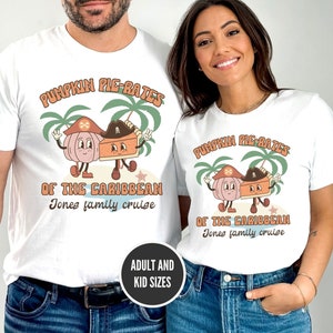 Personalized Thanksgiving Cruise Shirts, Custom Family Matching Group Tees, Caribbean Beach Vacation, Fall Girls Trip, Pumpkin Pie Pirates