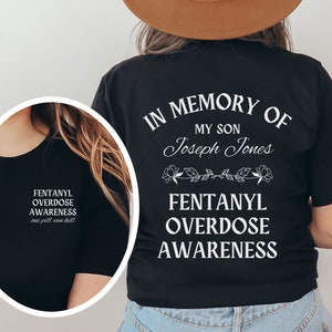 Personalized Overdose Awareness Shirt, Custom In Memory Of, I Wear Purple, Fuck Fentanyl Tee, Stop Fentanyl, Addiction Recovery Prevention image 3