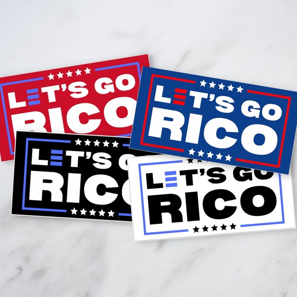 Let's Go Rico Anti Trump Bumper Sticker, Funny Liberal Leftist Political Gift, Trump For Prison, Lock Him Up, Georgia Indictment Arrest