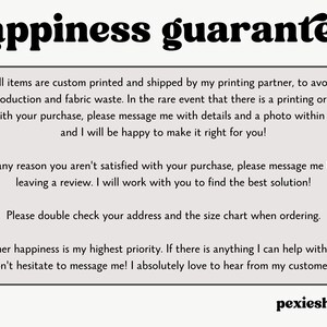 May include: A white background with black text that reads "happiness guarantee". The text explains the shop's customer satisfaction policy, including a 14-day return window and a commitment to resolving any issues.