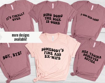 Matching Divorced Party Shirts, Newly Divorced Celebration Group T-shirts, Funny Divorce Tee, Divorced AF, BreakUp Gift For Best Friend