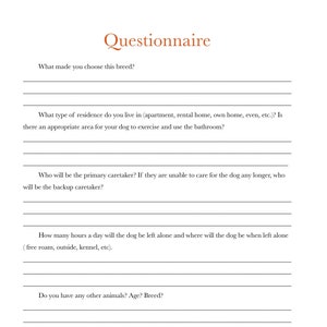 Questionnaire AND Neonatal documents, breeding, whelping, rescuing, reputable breeder, dog, cat, etc