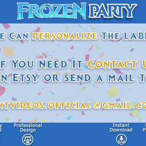 Puede incluir: Un gr&aacute;fico azul y blanco con el texto "FROZEN PARTY" en una fuente estilizada. El texto "WE CAN PERSONALIZE THE LABEL" est&aacute; debajo del t&iacute;tulo. El texto "IF YOU NEED IT CONTACT US ON ETSY OR SEND A MAIL TO: ANTVIDEOS.OFFICIAL@GMAIL.COM" est&aacute; debajo del texto de la etiqueta. El fondo es azul claro con confeti de varios colores.