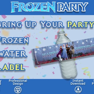 Puede incluir: Etiqueta de botella de agua imprimible con tem&aacute;tica de Frozen. La etiqueta presenta a Elsa, Anna, Olaf y Kristoff de la pel&iacute;cula Frozen. La etiqueta dice "Feliz cumplea&ntilde;os".