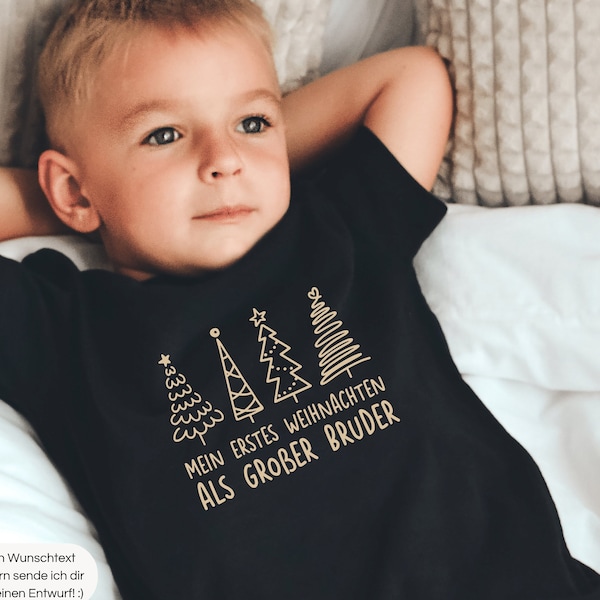 My first Christmas as a big brother T-shirt or baby bodysuit with Christmas trees I desired text I Christmas outfit