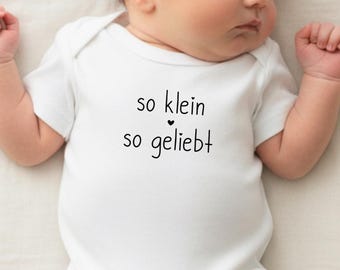 Regalo personalizado para bebé: body con texto personalizado (por ejemplo, "tan pequeño, tan querido"). Regalo para el nacimiento y el baby shower.