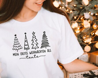 Mon premier Noël en tant que tante I T-shirt avec des sapins de Noël I Texte de souhait I Tenue de Noël famille I / grand-mère / grand-père / oncle / frères et sœurs