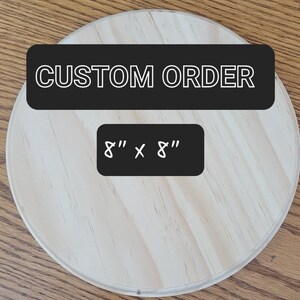 Wood Burned Made to Order Customize Any Design
