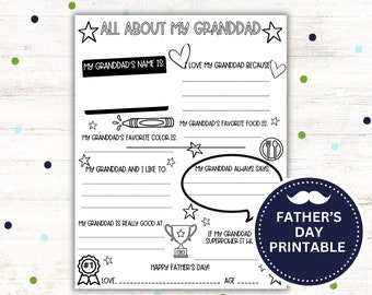 May include: A printable worksheet for kids to fill out about their grandfather. The worksheet has prompts like "My Granddad's Name Is:" and "My Granddad's Favorite Color Is:" and includes a space for a drawing. The worksheet is titled "All About My Granddad" and has a blue circle with the text "Father's Day Printable" at the bottom.