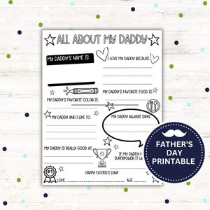May include: A printable Father's Day activity sheet with a black and white design. The sheet has prompts for children to fill in about their dad, such as his favorite color, food, and what he always says. The sheet also includes a space for the child to write a message to their dad and their age.