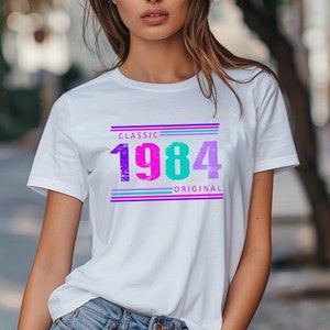 Birthday T-Shirt, Classic of 1984 Original, 40th Retro • Perfect gift idea for Women and Girls