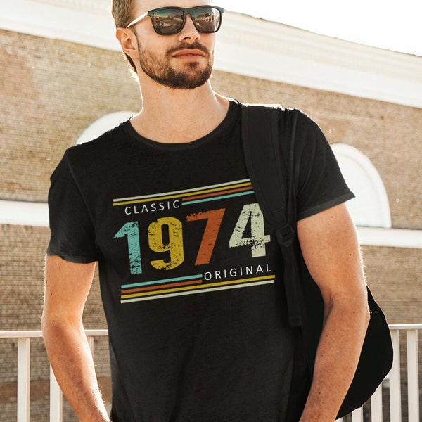 Birthday T-Shirt, Classic of 1974 Original, 50th Retro • Perfect gift idea for men and women