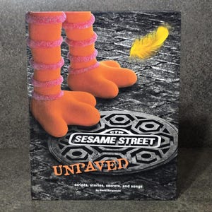 Sesame Street Unpaved David Borgenicht Vintage 1998 Scripts Stories Songs