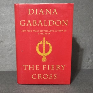 The Fiery Cross Diana Gabaldon Signed 1st Edition 1st Printing Canada Outlander
