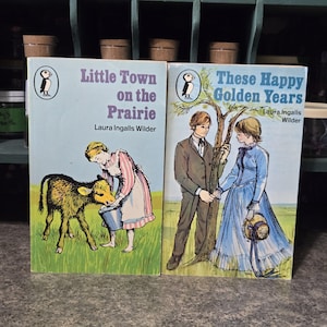 Little Town On The Prairie These Happy Golden Years Laura Ingalls Wilder Set Of Two Vintage 1977