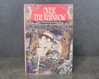 Over The Rainbow Tales Of Fantasy And Imagination Vintage 1984 Hardcover Tolkien Lewis Baum