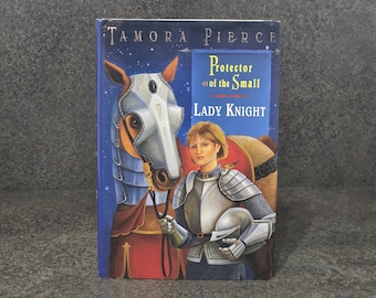 Protector of the Small Lady Knight Tamora Pierce Eerste editie, tweede druk, 2002