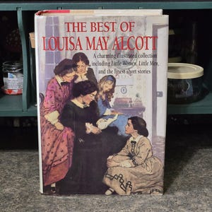 The Best Of Louisa May Alcott Vintage 1994 Illustrated Hardcover