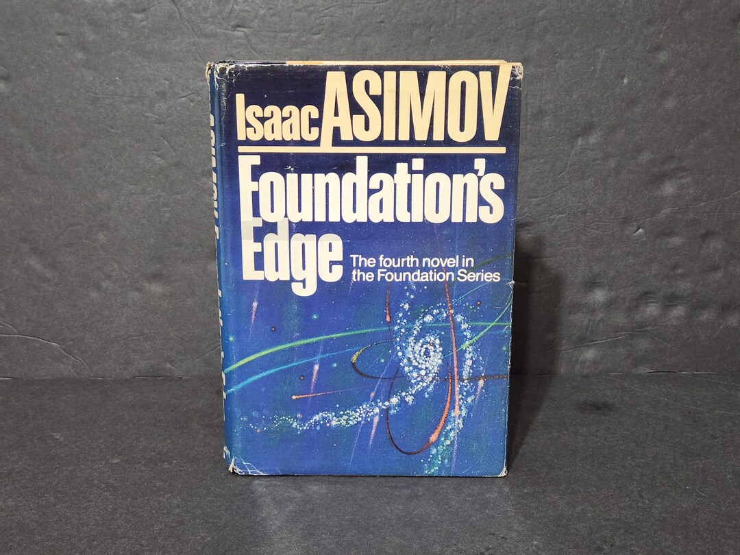 Foundations Edge Isaac Asimov 1st Edition Hardcover 1982 Foundation 4