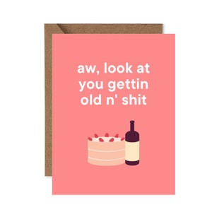 Invecchiando, DOWNLOAD DIGITALE, Biglietto d'auguri, 4,25 x 5,5 pollici, Divertente, Carino