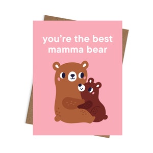 Tu es la meilleure maman ours, carte de fête des mères, 4,25 po x 5,5 po., drôle, mignon, petit chien