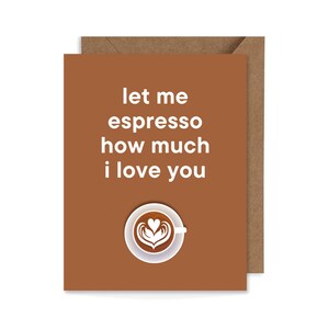 Let Me Espresso quanto ti amo, DOWNLOAD DIGITALE biglietto di San Valentino, biglietto di anniversario, biglietto di compleanno, 4,25 x 5,5 pollici, divertente, carino