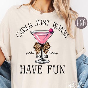 Die Reise 2025 des Mädchens png, Mädchenwochenende 2025 Png, Mädchen wollen nur Spaß haben Png, Besties Reise png, Mädchen Reise T-Shirt Design, Sublimation Png