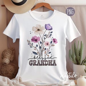 Grandma PNG, Mothers Day PNG, Grandma PNG, Wildflowers Png, Flower Png, Mothers Day Png, Grandma Png, Grandma Life Png, Floral Grandma Png