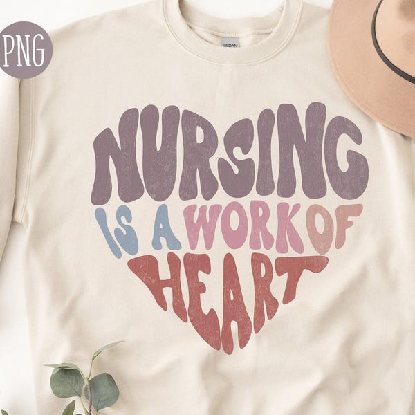 Nurse PNG, Nurse Sublimation designs, Nursing is a Work Of Heart Png, nurse Png Designs, Boho png designs, Boho Sublimation, Boho PNG