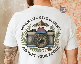 Vintage Retro Camera Png, Boho Sublimation Png, Motivational Png, Camera Sublimation Download, Boho T-shirt Designs, When Life Gets Blurry