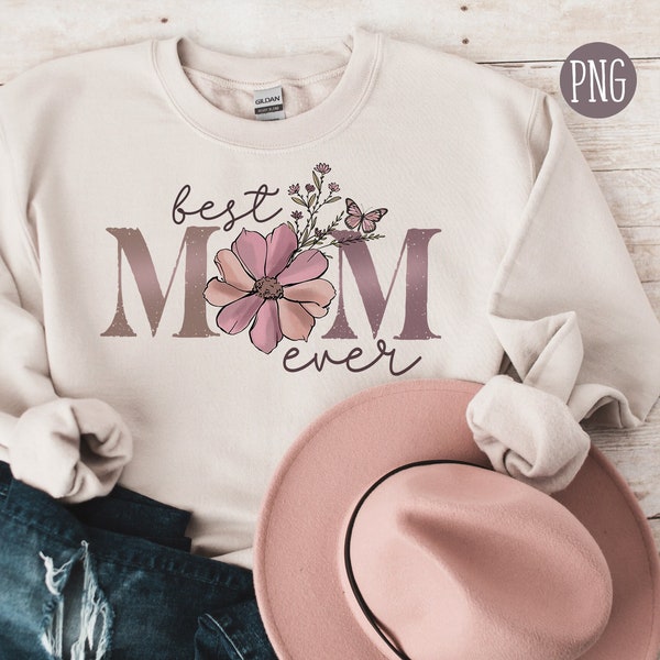 Beste Mama aller Zeiten PNG, Muttertags-Png, Mama Blumen-Sublimation, Mama-Png, Mama-Leben-Png, trendiges Png, Boho-Mama-Png, Wildblumen-Mama-Png-Design