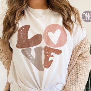 Valentines Love Grunge Png, Retro Sublimation Design, Heart Word Art Png, Love PNG, Valentines shirt design, Distressed Boho PNG Sublimation
