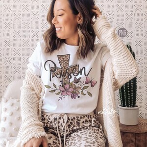 Leopard Easter Png, He Is Risen PNG, Easter Sublimation Png, Floral Easter Sublimation, Boho Easter Png, Trendy Png, Christian Shirt Designs image 3