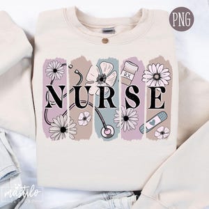 Nurse Png, Nurse Life Png, Nurse Sublimation Design Png, Nurse Png Files, Nursing Png, Nurse Floral Png, Nurse Brush Strokes Png, Flower Png