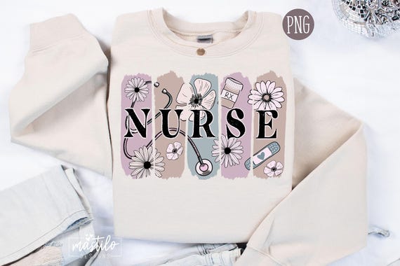 Nurse Png, Nurse Life Png, Nurse Sublimation Design Png, Nurse Png Files, Nursing Png, Nurse Floral Png, Nurse Brush Strokes Png, Flower Png