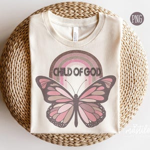 Retro Christian Png, God PNG, Christian Shirt Designs, Bible Verse Png, Christian Png, Retro Butterfly Png, Boho png designs, Child Of God