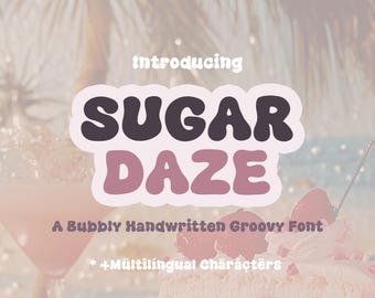 Sugar Daze Retro-lettertype - Groovy-lettertype, modern lettertype, hippielettertype, Cricut-lettertypen, Procreate-lettertypen, lettertype uit de jaren 70, lettertype bubbels, bubbellettertype